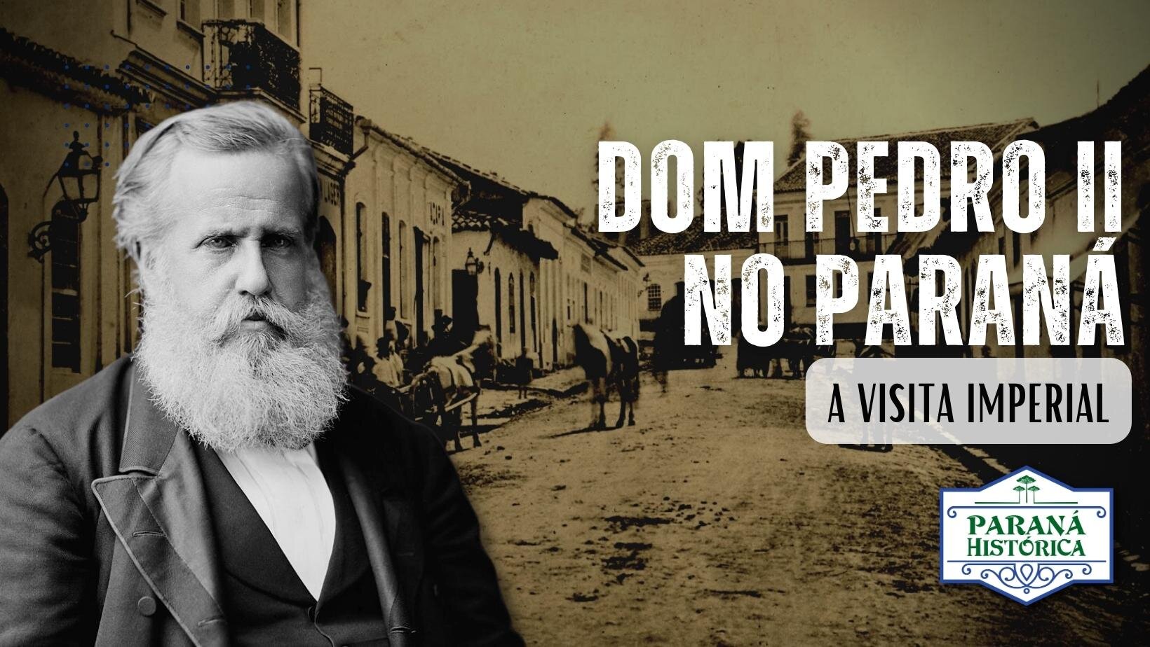 Quando Dom Pedro II esteve no Paraná