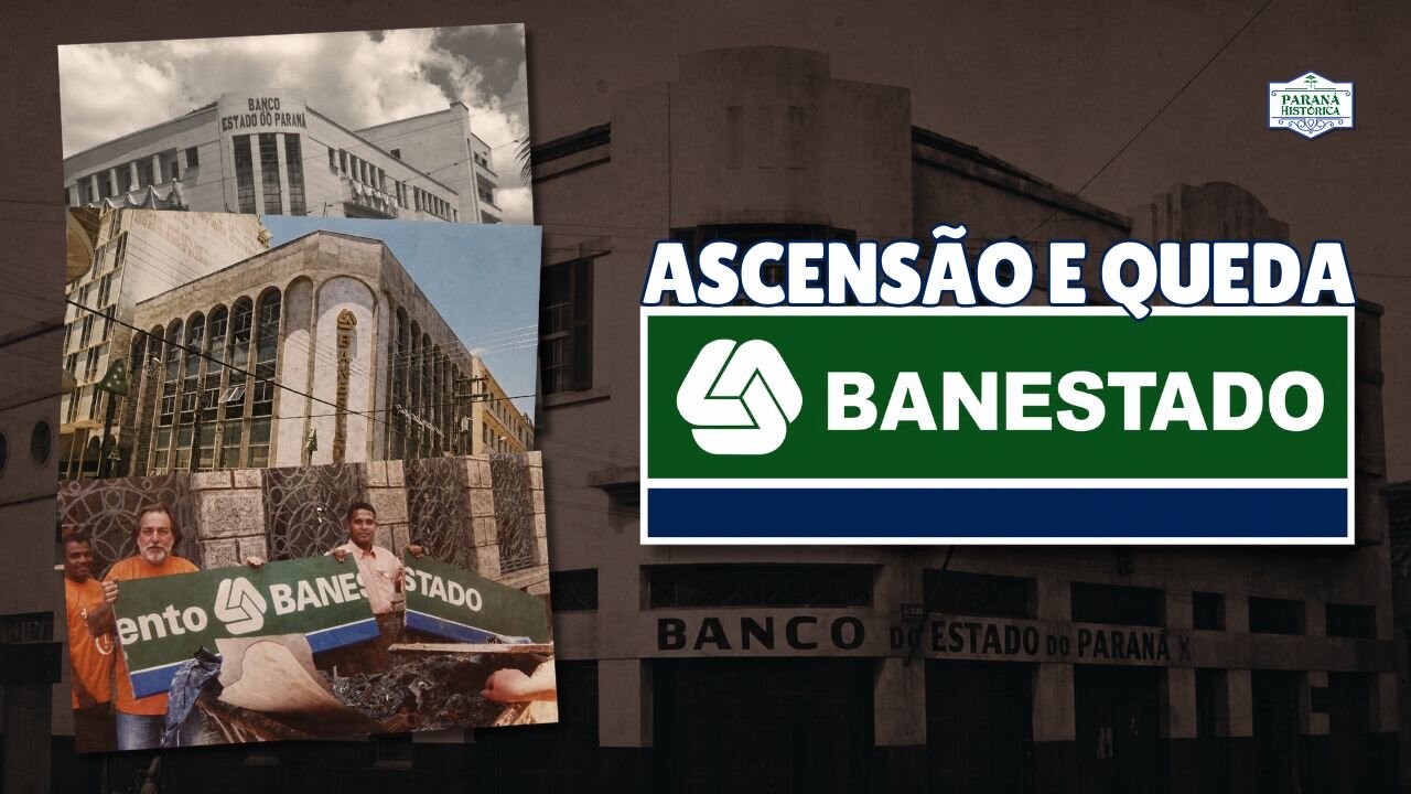 Banestado: o banco que marcou o Paraná